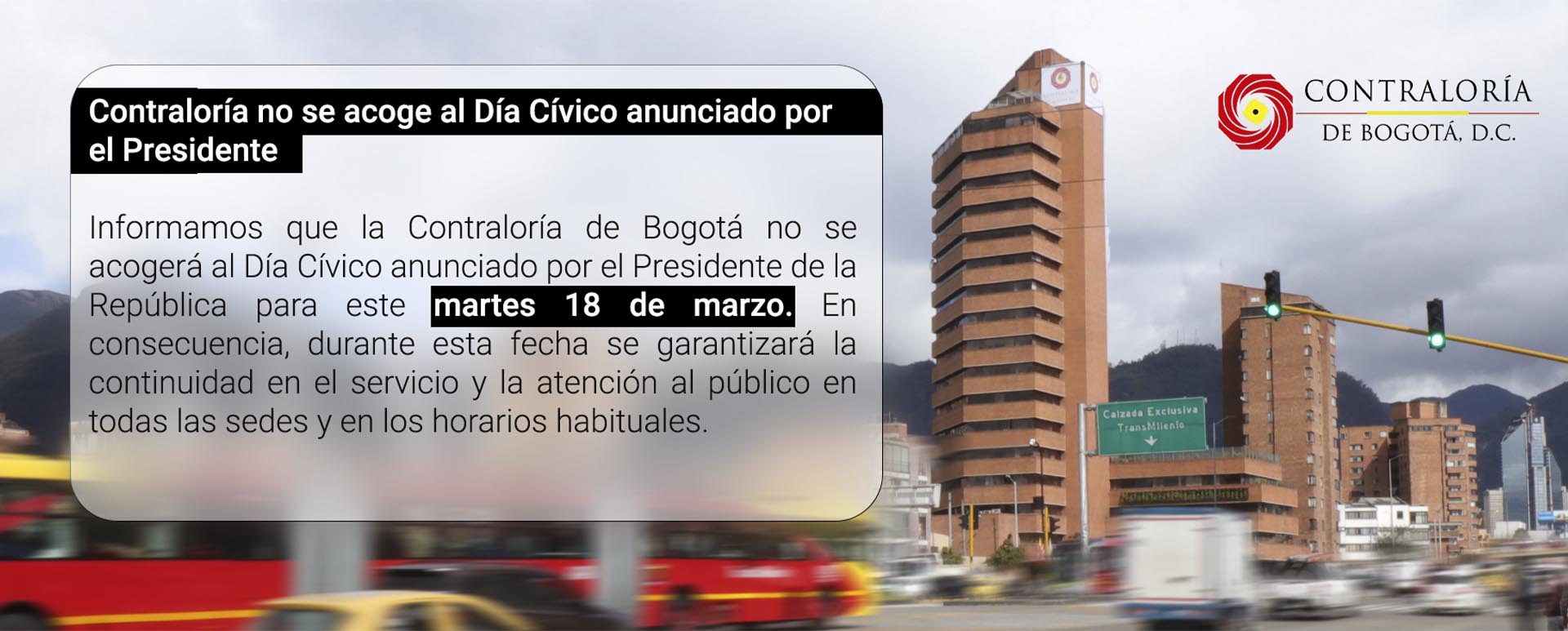 Contraloría Bogotá no se acoge al Día Cívico.